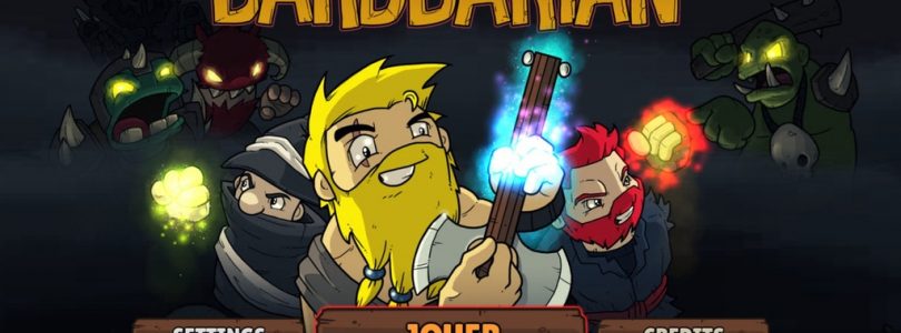 Bardbarian mon jeu coup de coeur du moment