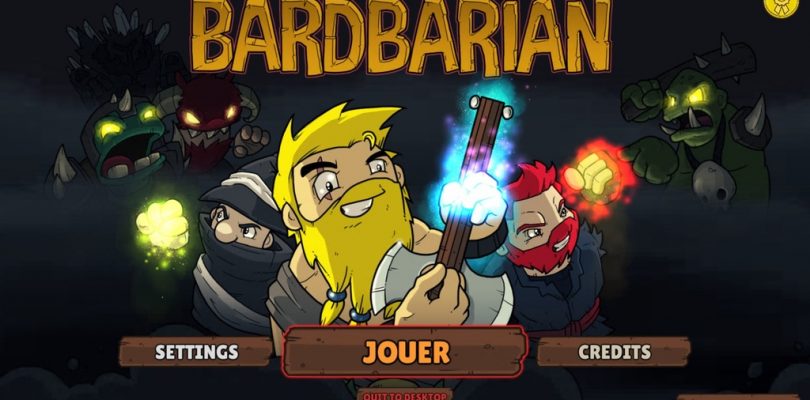 Bardbarian mon jeu coup de coeur du moment