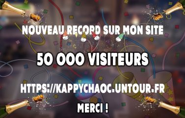 Kappychaoc le site c&rsquo;est désormais 50 000 visiteurs !