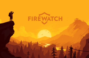 Firewatch : bienvenue chez Valve !