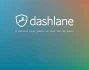 Dashlane : un logiciel dont vous ne vous passerez plus