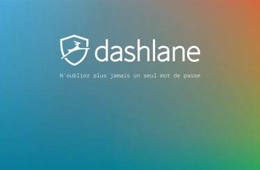 Dashlane : un logiciel dont vous ne vous passerez plus
