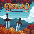 Evoland : Apparition d&rsquo;une Legendary Edition