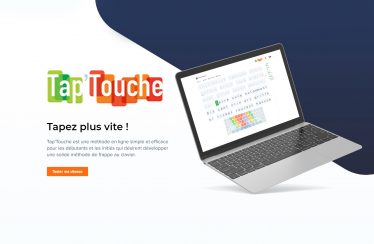 Tap’Touche : un outil pour taper plus vite !