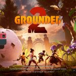 Grounded 2 : voir le monde telle une fourmi