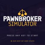 Pawnbroker Simulator